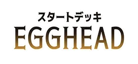 STARTER DECK -EGGHEAD- [ST-29]