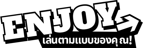 ENJOY / Play Your Way!